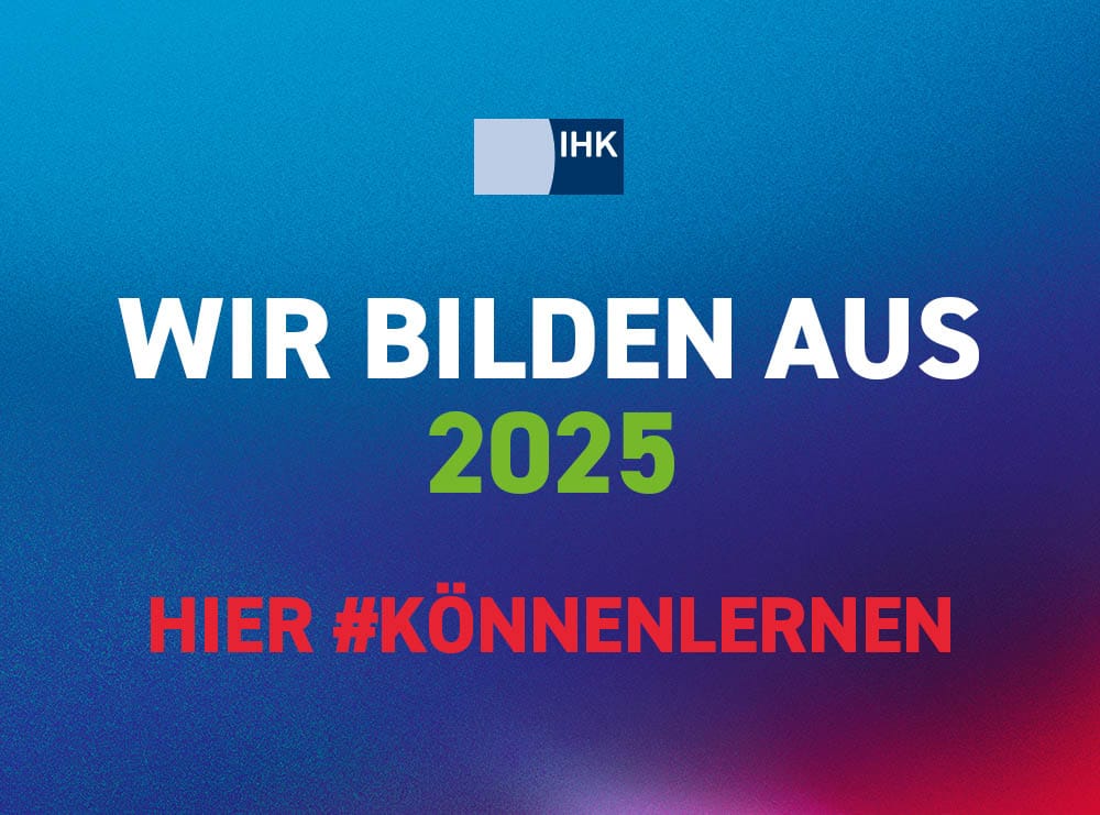 Investition in die Zukunft - wir bilden aus